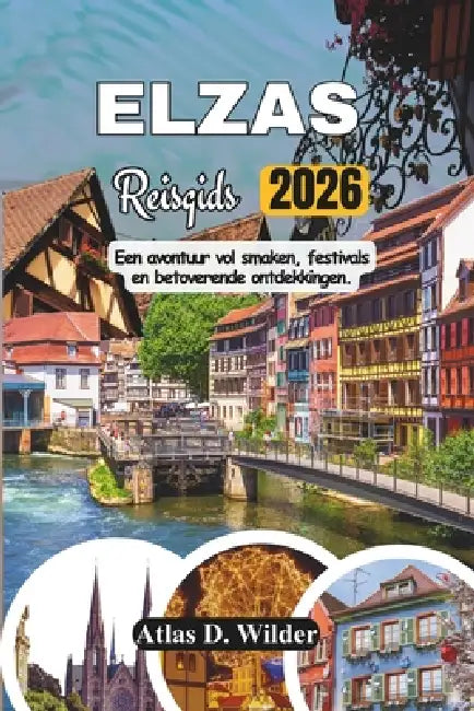 Elzas Reisgids 2026