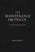 The Maintenance Protocol: A 15-Minute Strength System by Ryan Michael