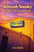 Jehovah Sneaky: Expect the Unexpected by Kris Belfils