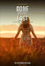 Done Being Last: Stop Shrinking, Start Choosing Yourself Without the Guilt by Ruthanne McKee