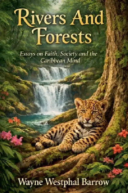 Rivers and Forests by Wayne Westphal Barrow
