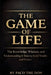 The Game Of Life: The Knowledge, Wisdom and Understanding It Takes to Build Wealth and Prosper by Balal Choudhary, Paco The Don