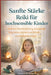 Sanfte Stärke: Reiki für hochsensible Kinder: Hilfe bei Reizüberflutung, emotionale Regulation stärken und Kinder nachhaltig beruhigen by Cornelia Brinkmann