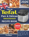 The Uk Tefal Pain  Délices Breadmaker Recipe Book