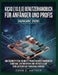 Kicad (10.0.0) Benutzerhandbuch Für Anfänger Und Profis (Ausgabe 2026): Ein Schritt-Für-Schritt-Praktisches Handbuch Zum Bau, Entwerfen Und Herstellen by John E. Arthur