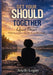 Get Your Should Together: Quiet Power: A Journey to Peace, Self-Worth, and Becoming by Arielle Logan