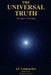The Universal Truth by Jp Longenecker