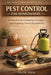 Home Pest Control for Beginners: A Practical Guide to Identifying, Preventing, and Eliminating Common Household Pests by Talor Press