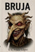 Bruja: La Bruja de Alameda by V. C. Visaiz Lopez