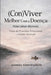 (Con)Viver Melhor Com a Doença: Percurso Mental. Guia do Processo Emocional e Como Avançar by Fernando Berrú, Fabledspectrum Unip Lda, Daniel Fontesanta
