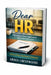 Dear HR: 70 Letters from Applicants After the Interview by Arden Crestwood
