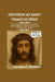 Dévotion au Saint Visage de Jésus: Une puissante dévotion à la miséricorde, litanie, méditation, réparation et renouveau spirituel au coeur de Jésus by Veronica C. Bennett