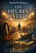 Les Heures de Verre by Raphaël Flahaut