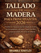 Tallado de Madera Para Principiantes 2026: Domina los fundamentos del tallado en madera con herramientas esenciales, cortes sencillos y proyectos fáci by Bramble Knotley