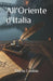 All'Oriente d'Italia by Dario Lobbia
