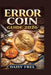 Error Coin Guide 2026 by Daisy Frel
