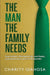 The Man the Family Needs by Charity Idahosa