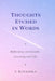 Thoughts Etched in Words: Reflections on Growth, Learning and Life by V. Koushika