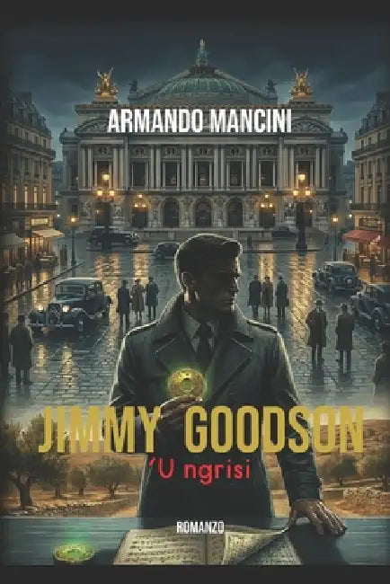 Jimmy Goodson: " 'U ngrisi " by Armando Mancini