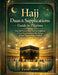 Hajj Duas And Supplications Guide For Pilgrims