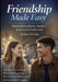 FRIENDSHIP MADE EASY Overcoming Social Anxiety & Building Connections: Practical tools inside Icebreaker scripts - exposure steps - follow-up texts - by Melina del Mar