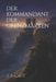 Der Kommandant Der Grenzmarken by J. J. Forest