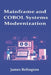 Mainframe and COBOL Systems Modernization by James Relington