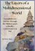 The Layers of a Multidimensional World: An Evolutionary Journey Through the Hidden Layers of Reality, Consciousness & You by Rebe Moo