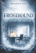 Froustbound by Benjamin Eze