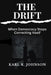 The Drift