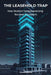 The Leasehold Trap: How Modern Homeownership Became Feudalism by Francis Holbrook