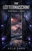 Die Göttermaschine: Protokoll Seed: Dystopischer Sci-Fi Techno-Thriller by Azila Zahir