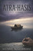 Atra-Hasis: The First Flood Story by Michael McGilbourne