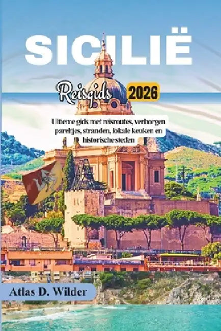 Sicilië Reisgids 2026