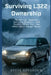 Surviving L322 Ownership: A Technical Dossier, Service Manual, and Enchiridion for the 2002-2012 Range Rover by Steve Sorensen