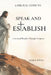 Speak and Establish: Command Results Through Scripture by Janice Sewell