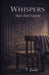 Whispers: that didn't leave by T. Euke