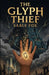 The Glyph Thief by Sable Fox