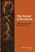The Festival of Revelation: Rabbi Benamozegh on Shabuot and Sinai by Eliyahu Benamozegh, Simon Montagu, Elia Benamozegh
