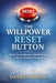 The Willpower Reset Button: Break Free from Burnout, Rebuild Focus, and Master Consistent Discipline by Daniel Arkwell