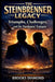 The Steinbrenner Legacy: Triumphs, Challenges, and the Yankees' Future by Brooks Diamond