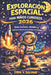 Exploración Espacial Para Niños Curiosos 2026