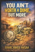 You Ain't Worth a Dime, But More by Daniel Kwesi Ansah