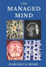 The Managed Mind by Harshita More