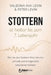 STOTTERN ist heilbar bis zum 7. Lebensjahr: Wie Sie das Stottern Ihres Kindes schnell und kindgerecht reduzieren können by Peter Levin, Valbona Ava Levin