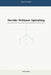 Decide Without Spiraling: How to Make Clearer Choices Faster and Stop Feeding the Overthinking Loop by Darpan Murly