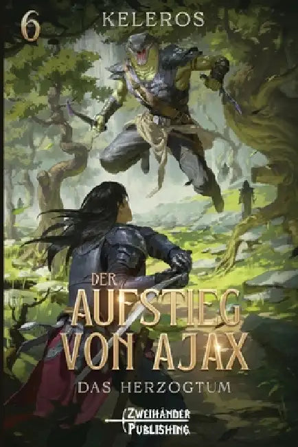 Das Herzogtum: Ein LitRPG-Fantasy-Roman by Justin Uphoff, Keleros