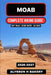 Moab Hiking & Desert Trails Guide 2026-2027: Best Arches & Canyonlands Trails, Scenic Routes & Red Rock Adventures by Alysson H. Bakery