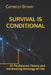 Survival Is Conditional: EF Persistence Theory and the Routing Ontology of Life. by Cameron Brown