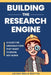 Building the Research Engine: A guide for organizations that want to know, not guess. by Julian Fabio Della Mattia